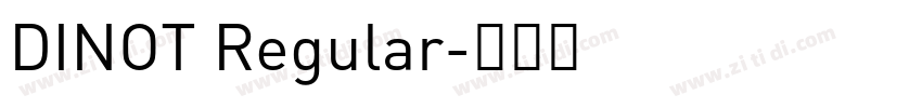 DINOT Regular字体转换